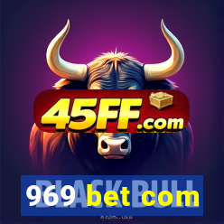 969 bet com